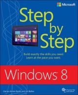 Windows 8 Step by Step - Rusen, Ciprian; Ballew, Joli