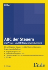ABC der Steuern im Privat- und Unternehmensbereich - Klaus Hilber
