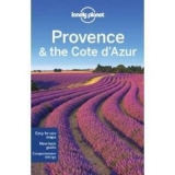 Lonely Planet Provence & the Cote D'azur - Lonely Planet; Filou, Emilie; Averbuck, Alexis; Vlahides, John A.