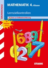 STARK Lernzielkontrollen Grundschule - Mathematik 4. Klasse - Monika Seidel