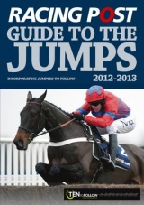 Racing Post Guide to the Jumps - Dew, David