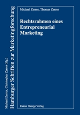 Rechtsrahmen eines Entrepreneurial Marketing - Michael Zerres, Thomas Zerres