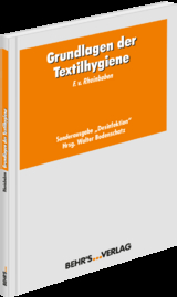 Grundlagen der Textilhygiene - Friedrich von Rheinbaben