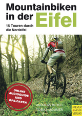 Mountainbiken in der Eifel - Meyer, Andreas; Mommer, Tobias