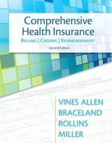 Comprehensive Health Insurance - Vines, Deborah; Braceland, Ann; Rollins, Elizabeth; Miller, Susan H.