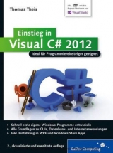 Einstieg in Visual C# 2012 - Theis, Thomas