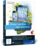 iPhone- und iPad-Apps entwickeln - Klaus M. Rodewig, Jörg Brunsmann