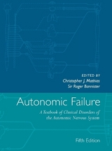 Autonomic Failure - Mathias, Christopher J.; Bannister, Sir Roger