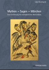 Mythen – Sagen – Märchen - Udo Reinhardt