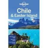 Lonely Planet Chile & Easter Island - Lonely Planet; McCarthy, Carolyn; Carillet, Jean-Bernard; Gleeson, Bridget; Mutic, Anja