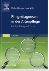 Pflegediagnosen in der Altenpflege - Ehmann, Marlies; Völkel, Ingrid