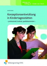 Fachbücher für die frühkindliche Bildung / Konzeptionsentwicklung in Kindertagesstätten - Krenz, Armin