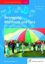 Handbücher für die frühkindliche Bildung / Bewegung, Rhythmik und Tanz - Modrow-Artus, Agnes; Artus, Hans-Gerd; Wehrmann, Ilse