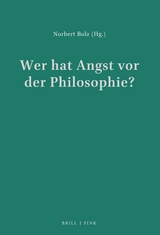 Wer hat Angst vor der Philosophie? - 