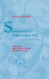Sommersegen in Brindavan / Sathya Sai Baba – Sommersegen in Brindavan 1972 - Sathya Sai Baba
