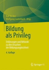 Bildung als Privileg - Becker, Rolf; Lauterbach, Wolfgang