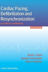 Cardiac Pacing, Defibrillation and Resynchronization - Hayes, David L.; Asirvatham, Samuel J.; Friedman, Paul A.