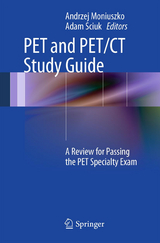 PET and PET/CT Study Guide - Andrzej Moniuszko, Adam Sciuk