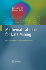 Mathematical Tools for Data Mining - Dan A. Simovici, Chaabane Djeraba