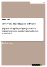 Privacy and Press Freedom of Ireland -  Anne Deil