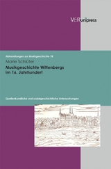 Musikgeschichte Wittenbergs im 16. Jahrhundert - Marie Schlüter