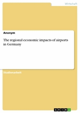 The regional economic impacts of airports in Germany