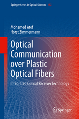Optical Communication over Plastic Optical Fibers - Mohamed Atef, Horst Zimmermann