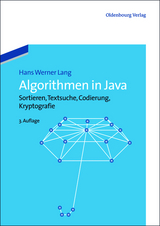 Algorithmen in Java - Lang, Hans Werner