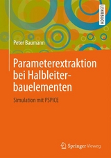 Parameterextraktion bei Halbleiterbauelementen - Peter Baumann