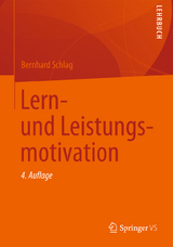 Lern- und Leistungsmotivation - Bernhard Schlag