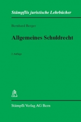 Allgemeines Schuldrecht - Bernhard Berger