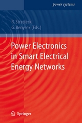 Power Electronics in Smart Electrical Energy Networks - 