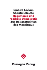 Hegemonie und radikale Demokratie - Ernesto Laclau, Chantal Mouffe