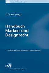 Handbuch Marken- und Designrecht - Stöckel, Maximiliane