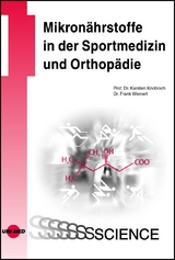 Mikronährstoffe in der Sportmedizin und Orthopädie - Karsten Knobloch
