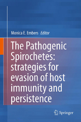 The Pathogenic Spirochetes: strategies for evasion of host immunity and persistence - 
