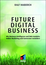 Future Digital Business - Ralf Haberich