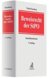 Beweisrecht der StPO - Ulrich Eisenberg