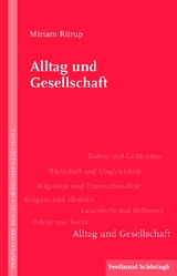 Alltag und Gesellschaft - Miriam Rürup