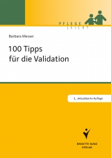 100 Tipps für die Validation - Barbara Messer