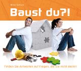 Baust du?! - Mike Schulz