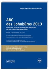 ABC des Lohnbüros 2013 - Mader, Klaus; Perach, Detlef; Greilich, Werner; Voss, Rainer; Besgen, Dietmar