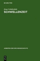 Schwellenzeit - Knut Schäferdiek; Winrich A. Löhr; Hanns Christof Brennecke