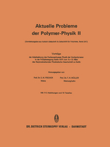 Vorträge der Arbeitssitzung des Fachausschusses Physik der Hochpolymeren in der Frühjahrstagung Berlin 1971 vom 9.–13. März des Regionalverbandes Physikalische Gesellschaft zu Berlin - 