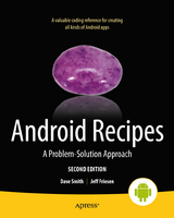 Android Recipes - Smith, Dave; Friesen, Jeff