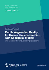 Mobile Augmented Reality for Human Scale Interaction with Geospatial Models - Gerhard Schall