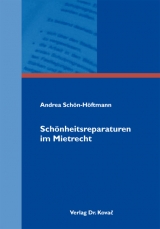 Schönheitsreparaturen im Mietrecht - Andrea Schön-Höftmann