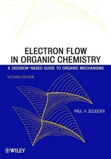 Electron Flow in Organic Chemistry - Scudder, Paul H.