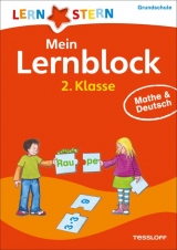 Mein Lernblock 2. Klasse. Mathe & Deutsch - Zenker, Werner