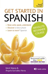 Get Started in Beginner's Spanish: Teach Yourself - Hevia, Angela Gonzalez; Stacey, Mark